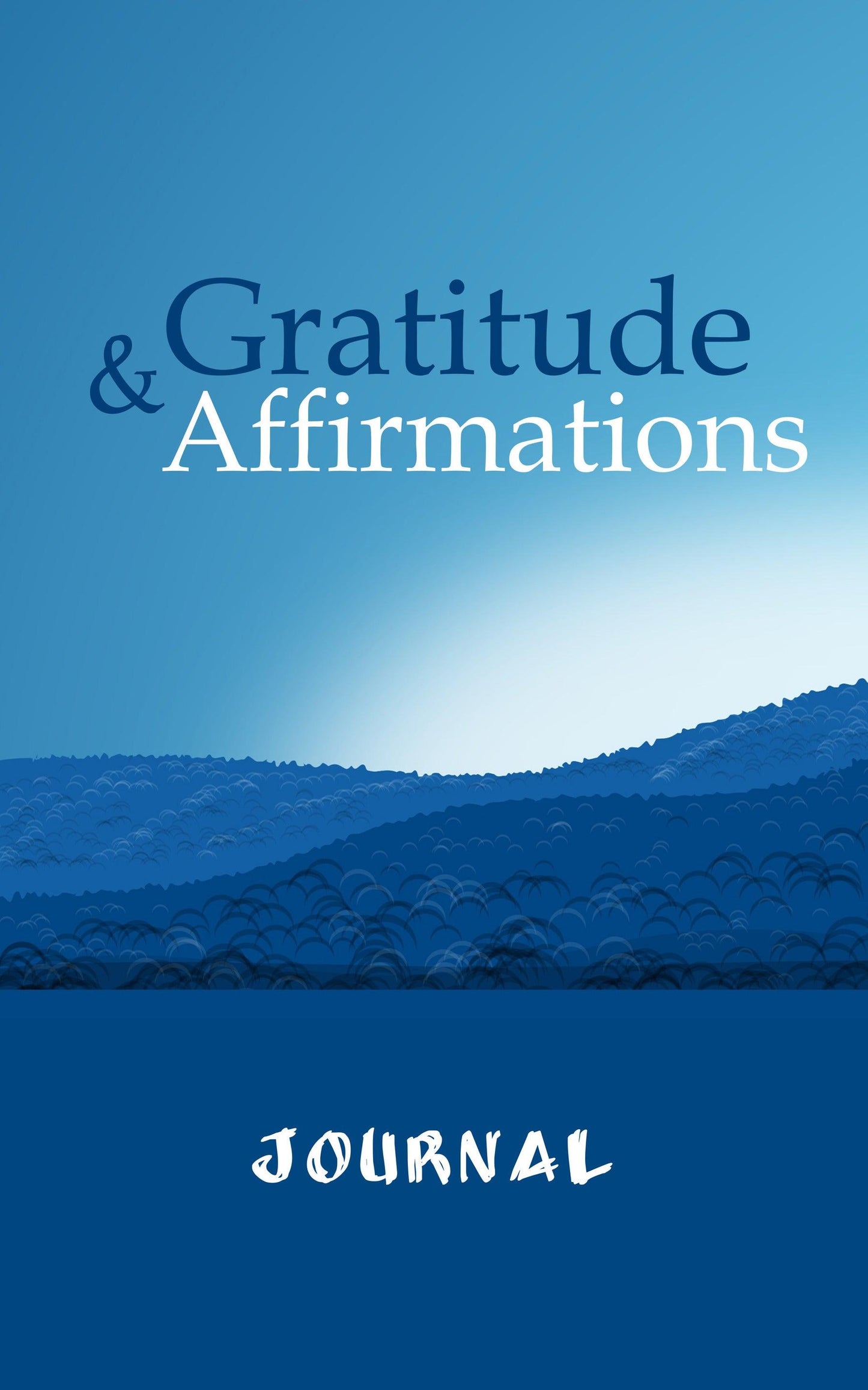 Dankbarkeits- und Bestätigungstagebuch